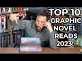 Top 10 Graphic Novel Reads of 2023! Best Comic Reads of 2023!