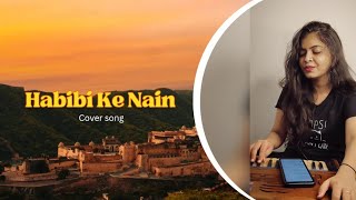 Habibi Ke Nain Cover Song | DABANGG 3 | Rukaswee Singh Official