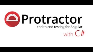 QuickStart guide to Protractor with C#