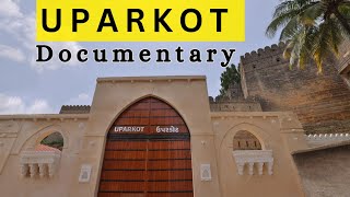 UPARKOT FORT Junagadh History | Documentary Video #gujarattourism