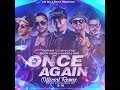 Once Again (Remix) | Jory ft. Lui-G 21+ Plus, Daddy Yankee, J Alvarez, Pinto