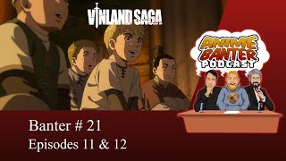 Anime Banter Episode 21 - The Banter on the Far Bank