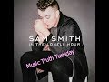 Music Truth Tuesday - Sam Smith - In The Lonely Hour
