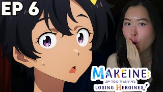 ACCIDENTAL CONFESSION?!!😱 Makeine: Too Many Losing Heroines Episode 6 Reaction