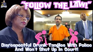 Judge Boyd Gives A Rude Bozo A Reality Check In Court For Provoking Police \u0026 Breaking Her Rules!