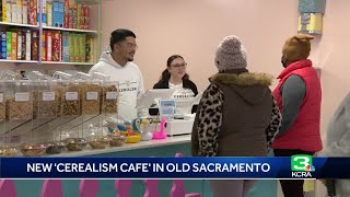 'Cerealism Cafe': New cereal bar opens in Old Sacramento