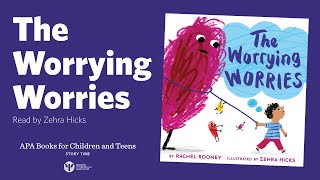 The Worrying Worries read by Zehra Hicks