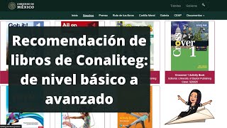 Recomendación de libros en Conaliteg: del básico al avanzado