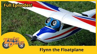 Zerby Derby 🛩️✈️ Flynn the Floatplane 🛫 Full Episodes [40 Minutes]