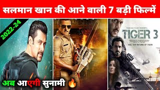 07 Salman Khan Upcoming Movies List 2022 - 2024 | Salman Khan Ki Aane Wali Filmy