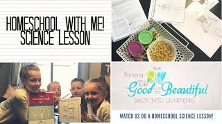 HOMESCHOOL WITH ME| THE GOOD AND THE BEAUTIFUL SCIENCE CURRICULUM