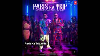 Paris Ka Trip (16bit 44khz 974kbps Alac): Yo Yo Honey Singh X Millind Gaba: High Quality Audio Song