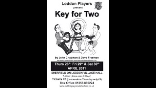 Loddon Players perform Key For Two