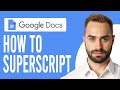 How to Superscript in Google Docs (How to Add a Superscript or Subscript in Google Docs)