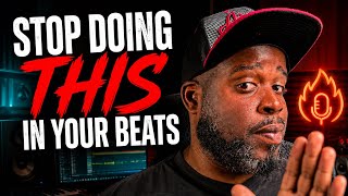 Stop Doing This In Your Beats... It's Making You Sound Amatuer