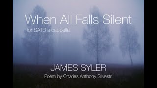 When All Falls Silent by James Syler