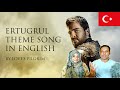 Pakistani Reaction 🇹🇷 Ertugrul Song In English! Turkish subtitles  Use captions to turn on subtitles