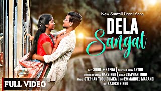 DELA SANGAT FULL HD VIDEO/NEW SANTALI VIDEO 2024/DASAI SONG/STEPHAN TUDU /SUNIL \u0026 SAPNA HANSDA