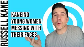 Why Are Young Women Messing With Their Faces? | Kaneing