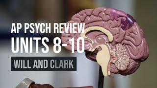 AP Psychology | Myers' Units 8-10 AP Exam Review