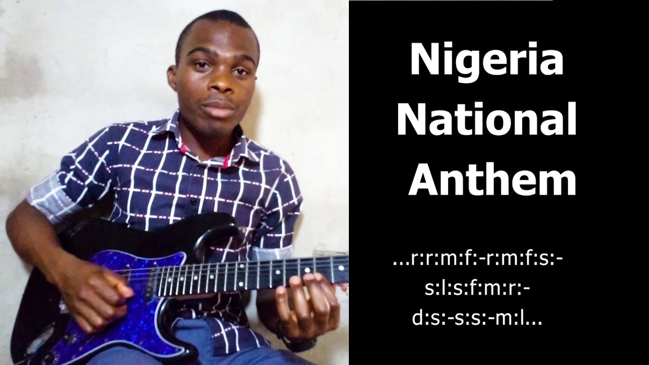 Chord Progression And Solfa Notes Of "NIGERIA NATIONAL ANTHEM' (Lead ...