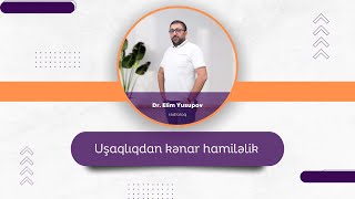 Uşaqlıqdan kənar boru hamiləliyi. Uşaqlıqdan kənar boru hamiləliyi nə zaman olur?