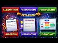Algorithm vs Pseudocode vs Flowchart 👨‍💻 | Explained with Simple Example