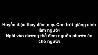 Huyền Diệu Đêm Thánh DEMO