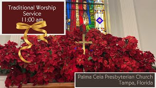 Traditional Service at 11:00 at PCPC December 22, 2024: 4th Sunday of Advent