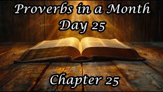 Proverbs in a Month: Chapter 25