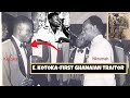 How the FIRST MAN who betrayed Ghana in the 1960’s died