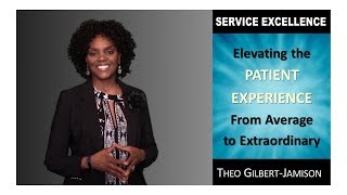 Elevating the PATIENT Experience