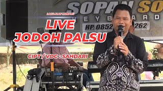 Live Lagu Alas Terbaru - Jodoh Palsu - SAHDARI