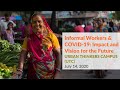 Informal Workers & COVID-19 - Impact & Vision for the Future (Urban Thinkers Campus)