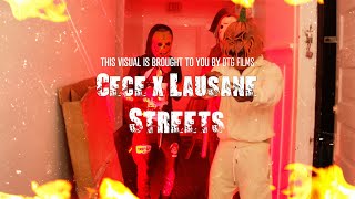 CeCe x Lausane x Streetz