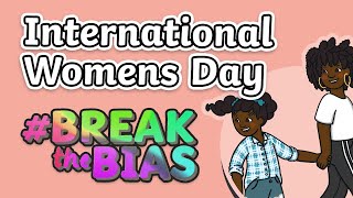 International Women's Day | #BreaktheBias | Explaining Gender Bias | Twinkl Kids TV