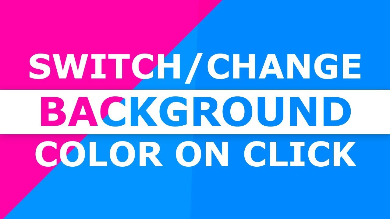 How To Change Background Color Using Html Css Javascript How To Change Background Color Using Html Css Javascript