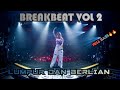 LUMPUR DAN BERLIAN || BREAKBEAT VOL 2 FULL BASS