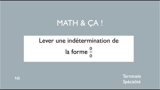 Lever une indétermination de la forme 0/0