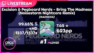 osu! | MoeYandere | Excision \u0026 Pegboard - Bring The Madness [MADNESS] HD 99.65% FC #1❤ 623pp if rank