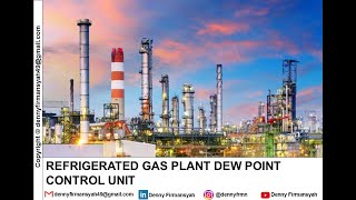 #Video5 Dew Point Control in Natural Gas Processing & Fundamental Refrigerant System