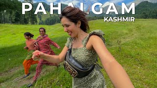 Pahalgam - A heartwarming piece of Paradise in Kashmir! Tanya Khanijow