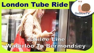 London Underground Tube Ride | Waterloo To Bermondsey | Jubilee Line | Slow TV | Episode 175 (2019)