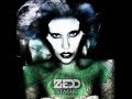 Lady Gaga ft. Zedd - High Princess/Stache