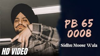 PB 65 0008 (leak song)Sidhu Moose wala | Yamdoot da jhota | Full Song