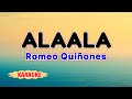 Alaala – Romeo Quiñones (Karaoke)