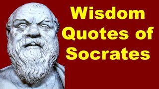 Most Inspiring Wisdom Quotes of Socrates | Famous quotes of Socrates and philosophy of life