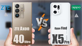 Axon 40 Ultra | Oppo Find X5 Pro | 5G | ZTE | Oppo | VS | Comparison