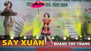 SAY XUÂN- Hoàng Thu Trang