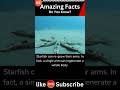 Amazing Facts Star Fish and others #shorts #viral #trendingshorts